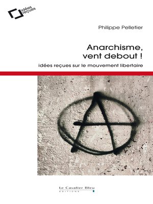 cover image of Anarchisme, vent debout!